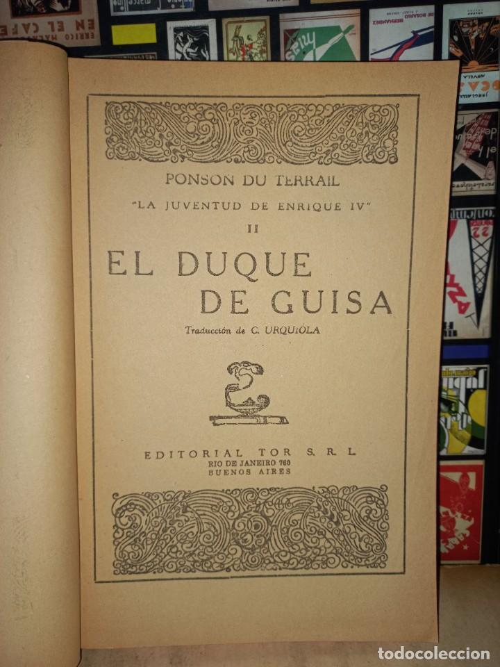 Libros de segunda mano: Ponson Du Terrail - El Duque de Guisa - 1957 - Foto 3