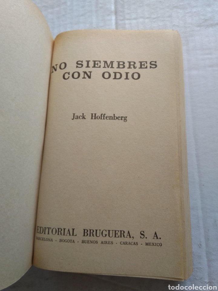 Libros de segunda mano: NO SIEMBRES CON ODIO/JACK OFFENBERG - Foto 2
