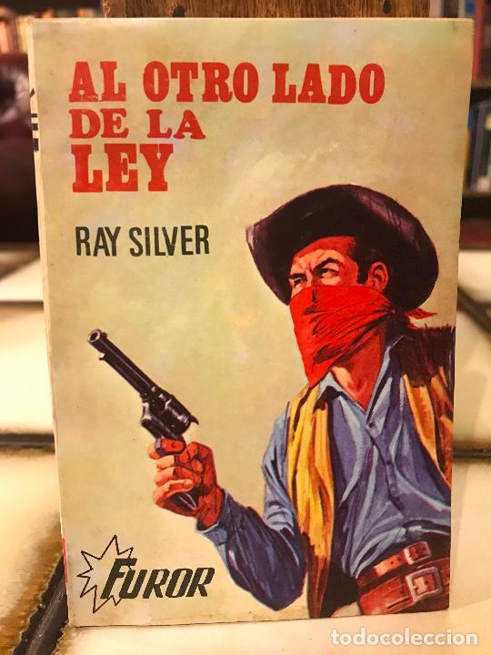 Libri di seconda mano: Al otro lado de la ley. Ray Silver.