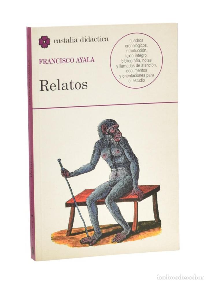 Libros de segunda mano: RELATOS - AYALA, Francisco - Foto 1