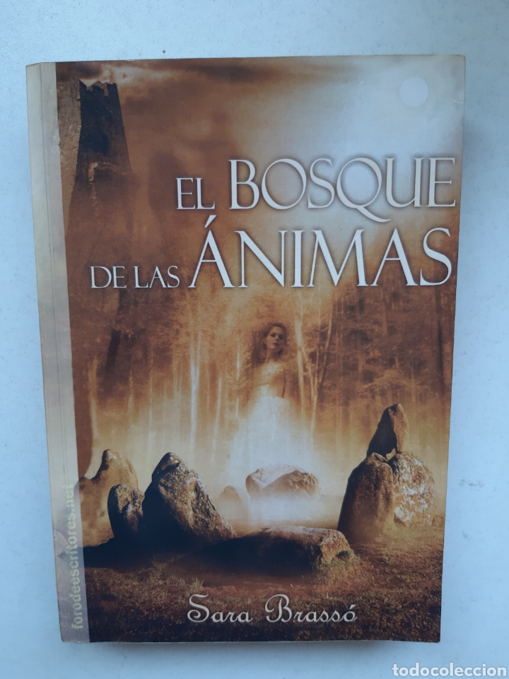 Libros de segunda mano: EL BOSQUE DE LAS &Aacute;NIMAS - Sara Brass&oacute; - Foto 1