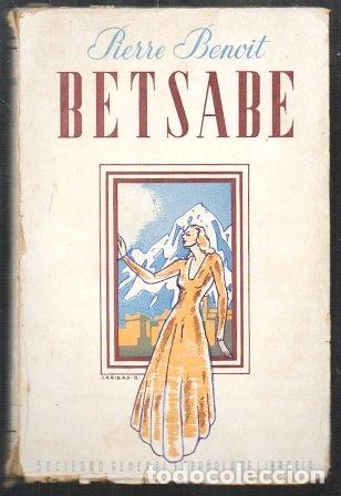 Libros de segunda mano: BETSABE - BENVIT, PIERRE - A-NOV-1562 - Foto 1