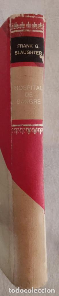 Libros de segunda mano: HOSPITAL DE SANGRE. - Foto 3
