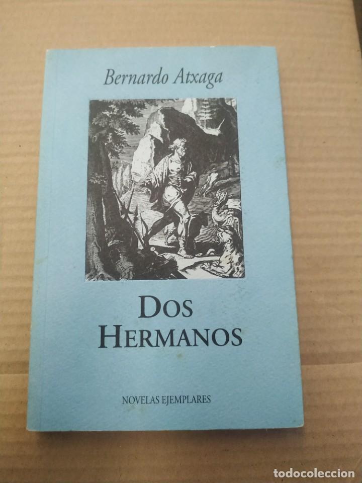 Libros de segunda mano: Dos Hermanos - Bernardo Atxaga. - Foto 1