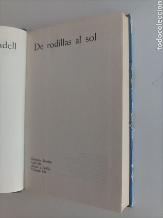 Libros de segunda mano: De rodillas al sol / Gabriel G Badell - Foto 2