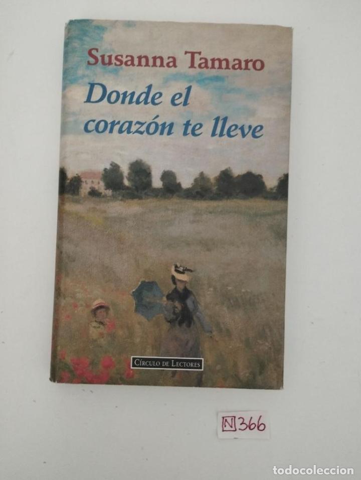 Libros de segunda mano: Donde El Corazon Te Lleve - Foto 1
