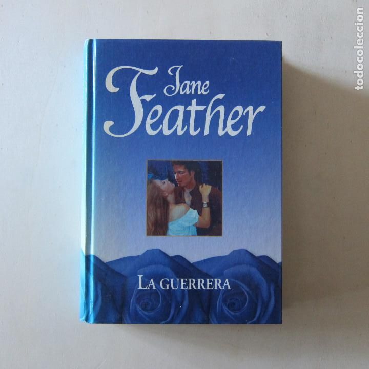 Libros de segunda mano: LA GUERRERA - JANE FEATHER - Foto 1