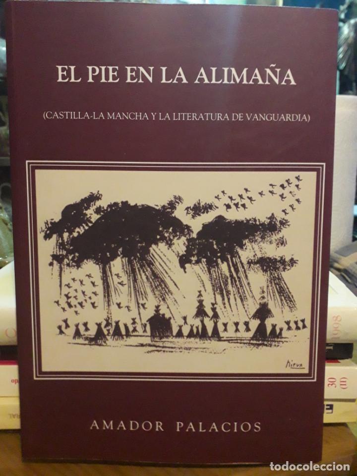 Libros de segunda mano: EL PIE EN LA ALIMA&Ntilde;A - Foto 1