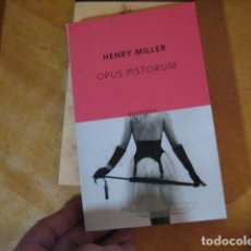 Libros de segunda mano: HENRY MILLER. OPUS PISTORUM. TUSQUETS QUINTETO NUEVO!!!