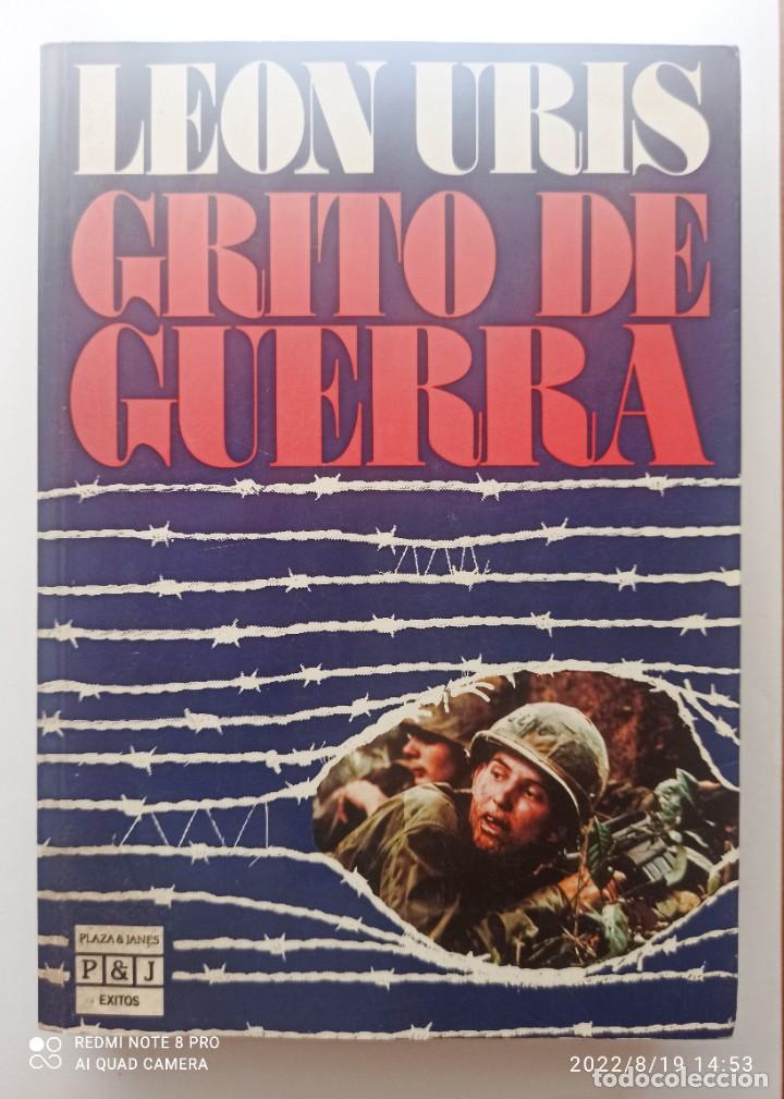 Libros de segunda mano: GRITO DE GUERRA - LEON URIS - Foto 1