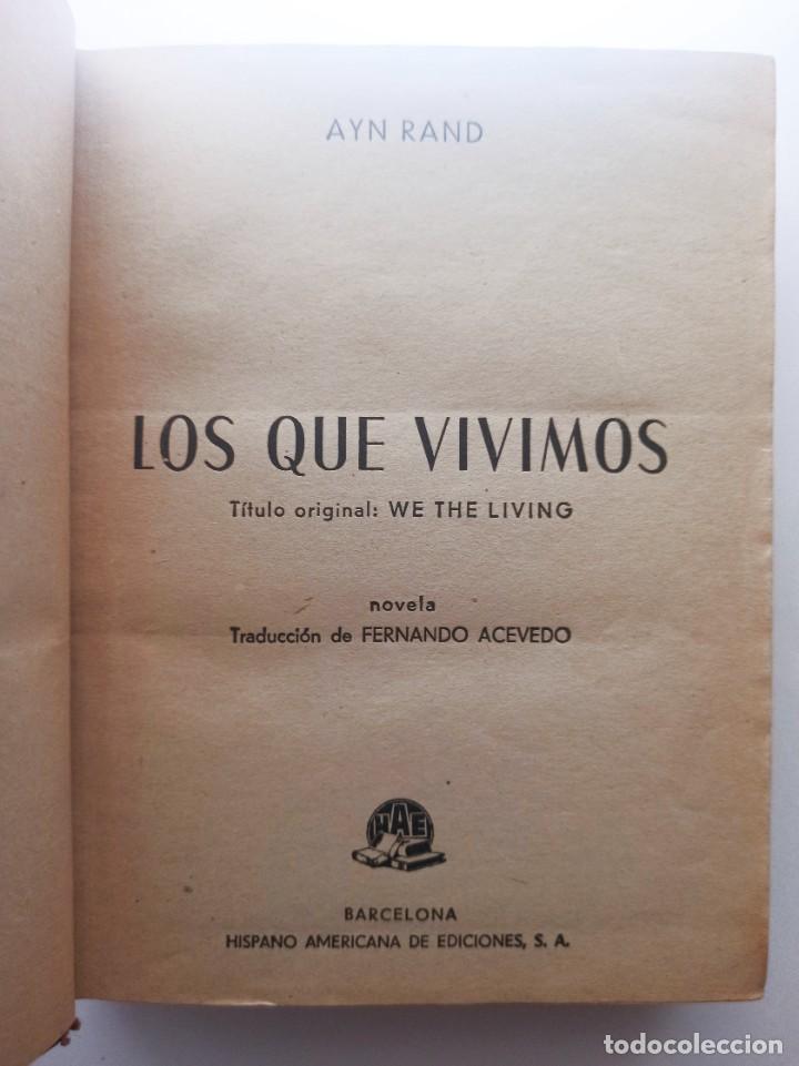 Libros de segunda mano: LOS QUE VIVIMOS - AYN RAND - Foto 2