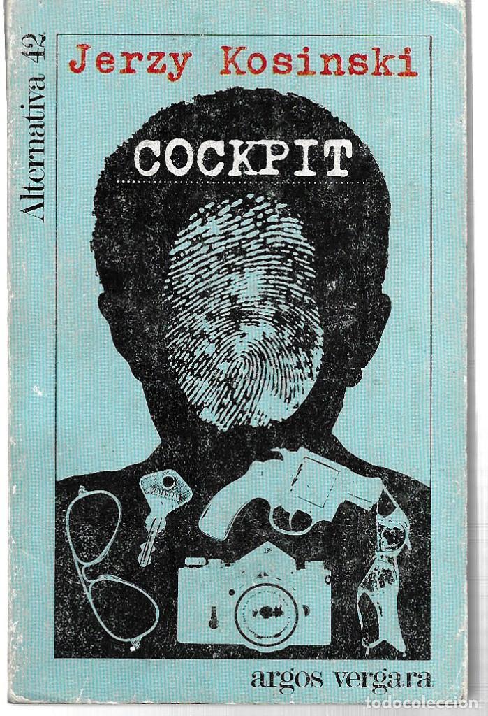 Libros de segunda mano: Jerzy Kosinski . Cockpit - Foto 1