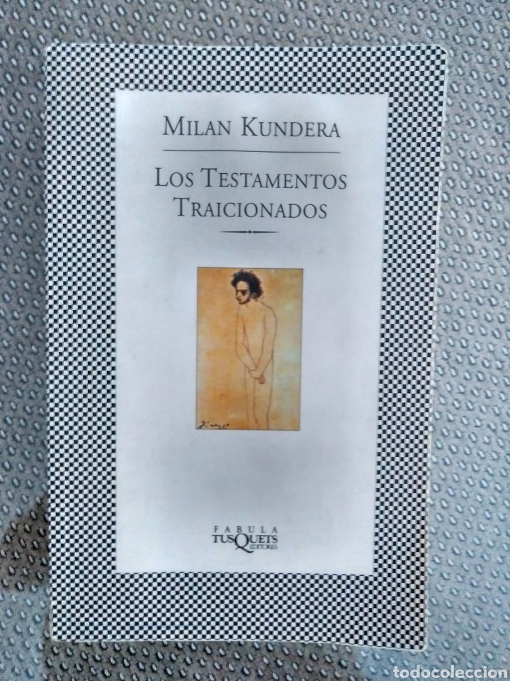 Libros de segunda mano: Los testamentos traicionados / Milan Kundera - Foto 1