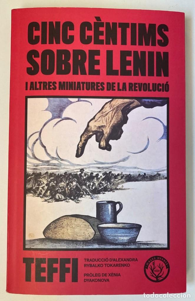 Libros de segunda mano: Cinc c&egrave;ntims sobre Lenin - TEFFI - Foto 1