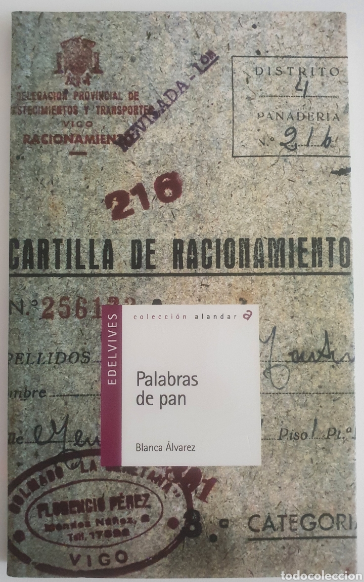 Libros de segunda mano: Palabras de pan Blanca &Aacute;lvarez - Foto 1