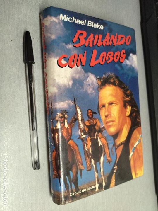 Libros de segunda mano: BAILANDO CON LOBOS / MICHAEL BLAKE / C&Iacute;RCULO DE LECTORES - Foto 1