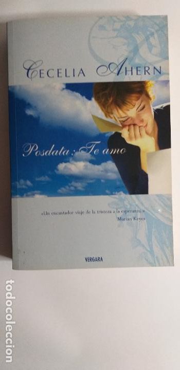 Libros de segunda mano: Titulo: POSTDATA: TE AMO. Autor: CECILIA AHERN. VERGARA - Foto 1