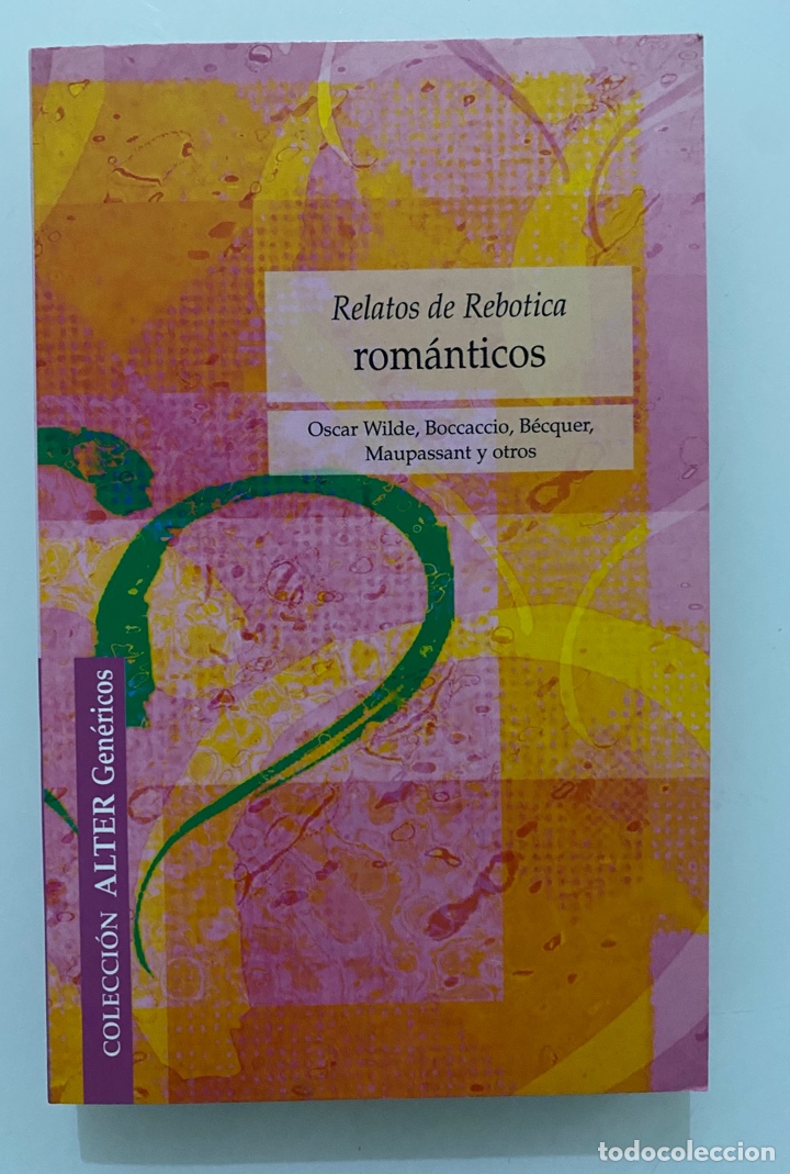 Libros de segunda mano: Relatos de Rebotica rom&aacute;nticos - VV.AA.