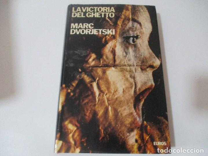 Second hand books: MARC DVORJETSKI La victoria del ghetto W13721