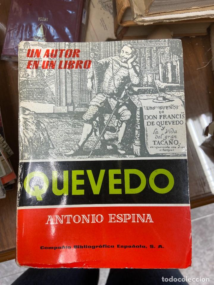 Libros de segunda mano: QUEVEDO - UN AUTOR EN UN LIBRO - - Foto 2