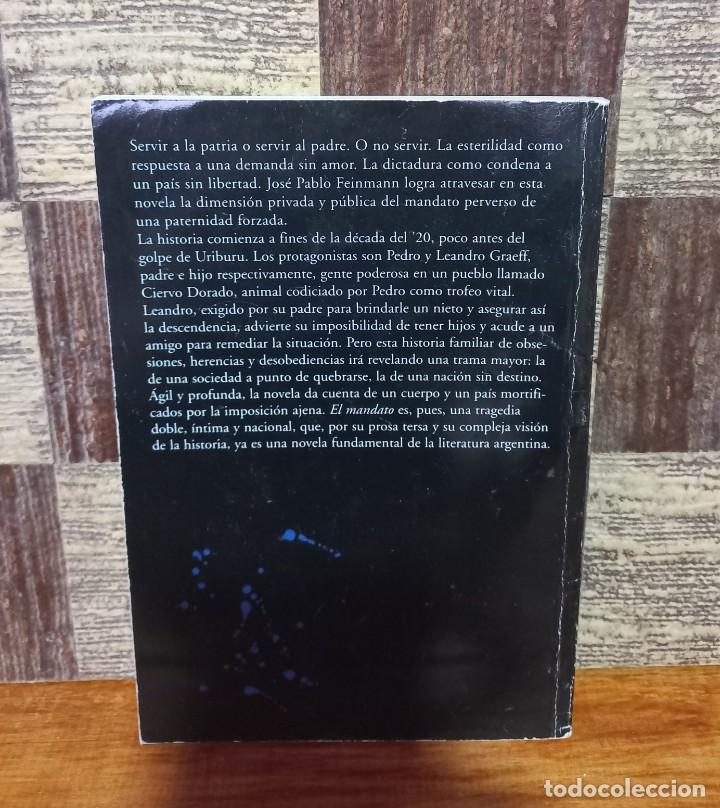 Libros de segunda mano: Jos&eacute; Pablo Feinmann - El Mandato - 2007 - Foto 4