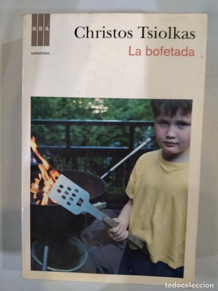 Libros de segunda mano: La bofetada - Christos Tsiolkas - Foto 1