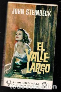 Libros de segunda mano: El Valle largo, John Steinbeck. Libro Plaza - Foto 1