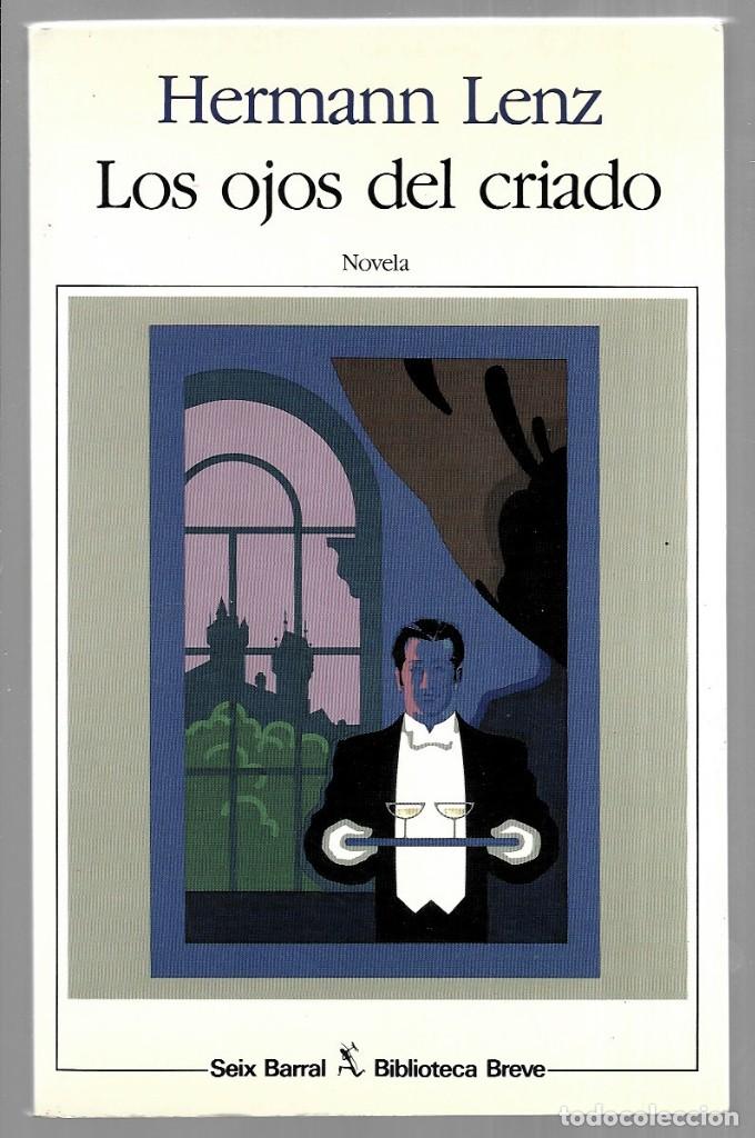Libros de segunda mano: Hermann Lenz . Los ojos del criado - Foto 1