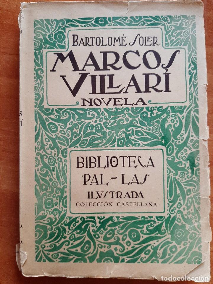 Libros de segunda mano: MARCOS VILLAR&Iacute; - BARTOLOM&Eacute; SOLER - Foto 1
