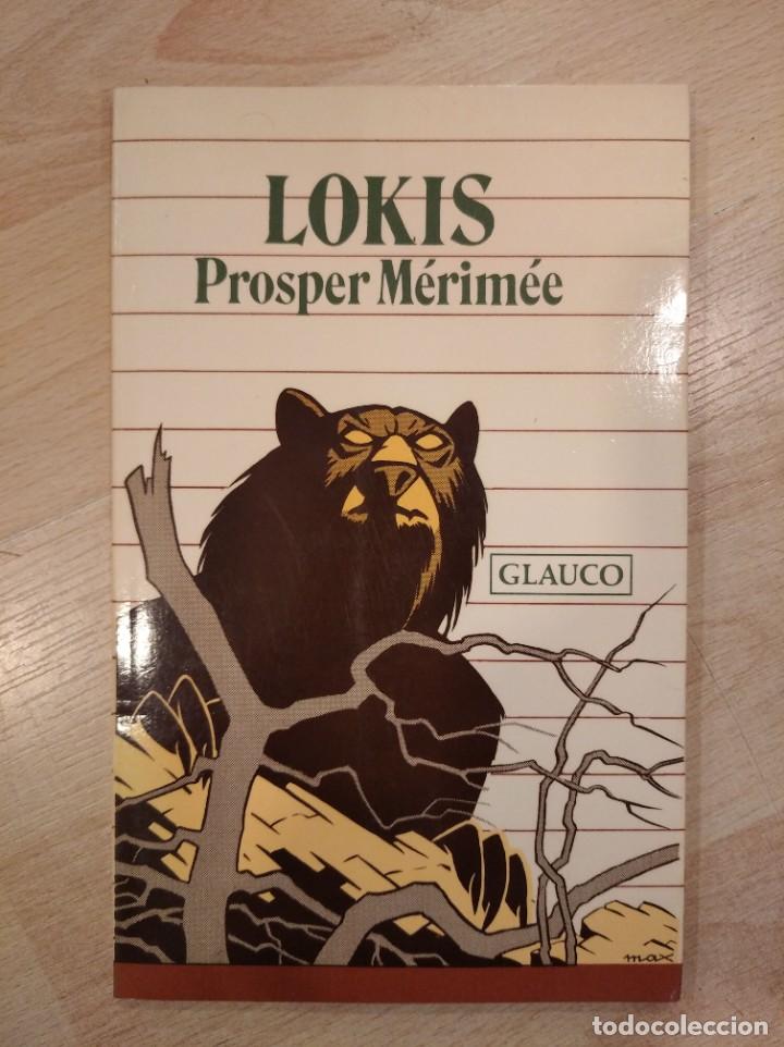 Libros de segunda mano: Lokis. Prosper M&eacute;rim&eacute;e - Foto 1