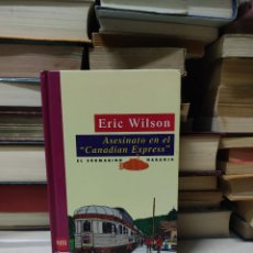 Libros de segunda mano: ASESINATO EN EL CANADIAN EXPRESS ERIC WILSON