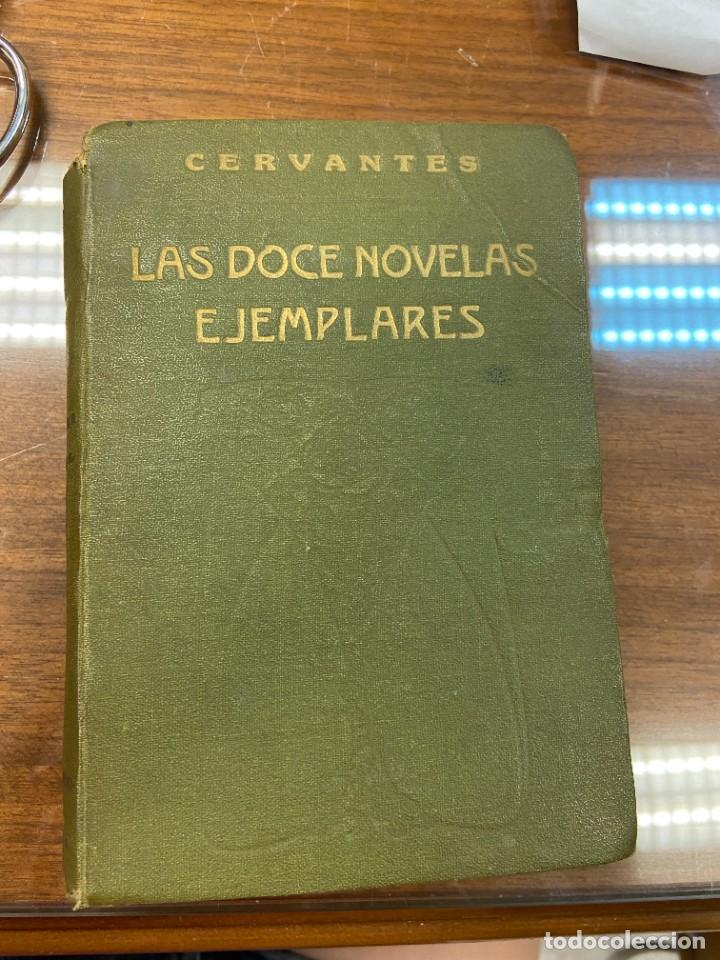 Libros de segunda mano: LAS DOCE NOVELAS EJEMPLARES - CERVANTES - Foto 1