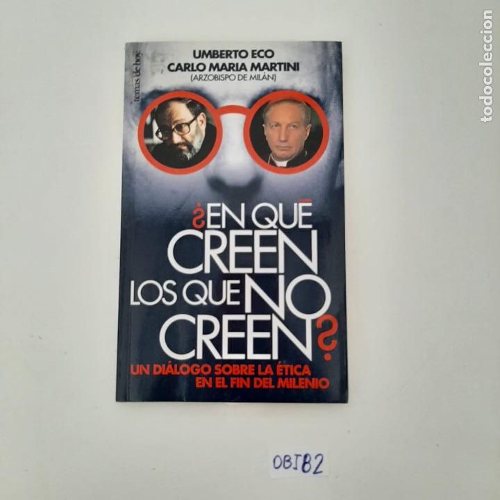 Libros de segunda mano: En que creen los que no creen? - Foto 1