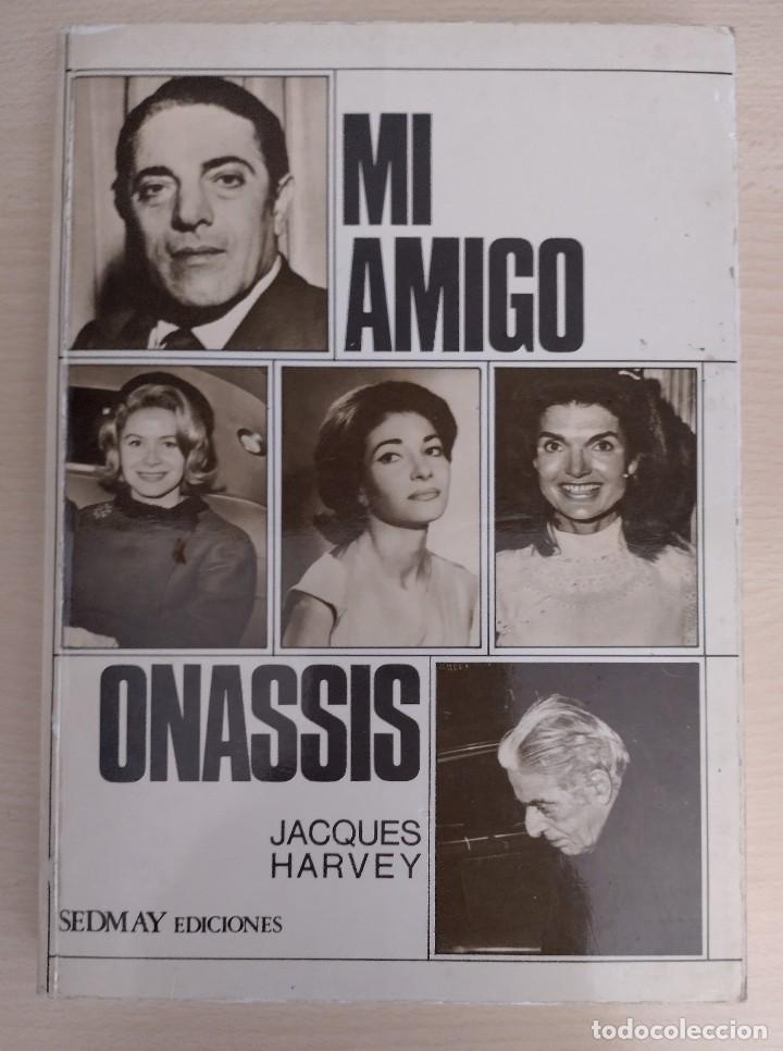 Libros de segunda mano: LIBRO MI AMIGO ONASSIS - Foto 1