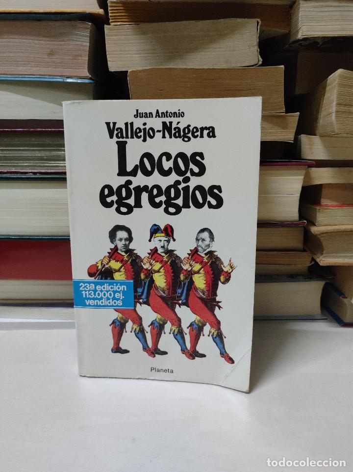 Libros de segunda mano: LOCOS EGREGIOS VALLEJO-N&Aacute;GERA - Foto 1