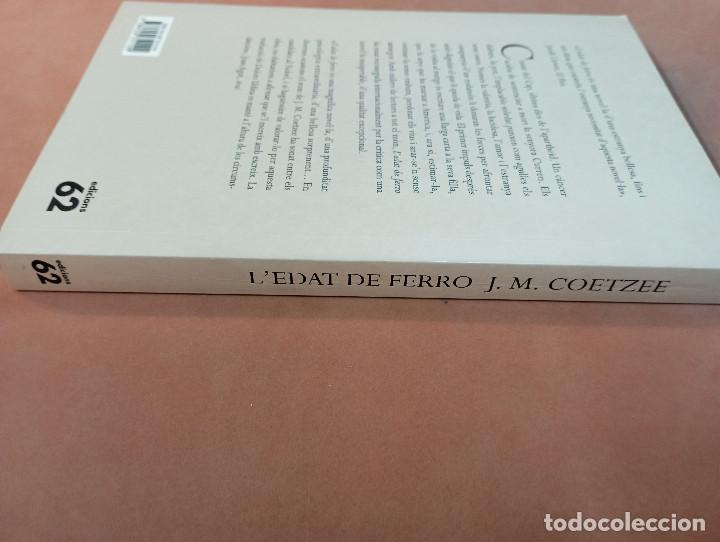 Libros de segunda mano: Ledat de ferro - J.M. Coetzee - NOB - Foto 2