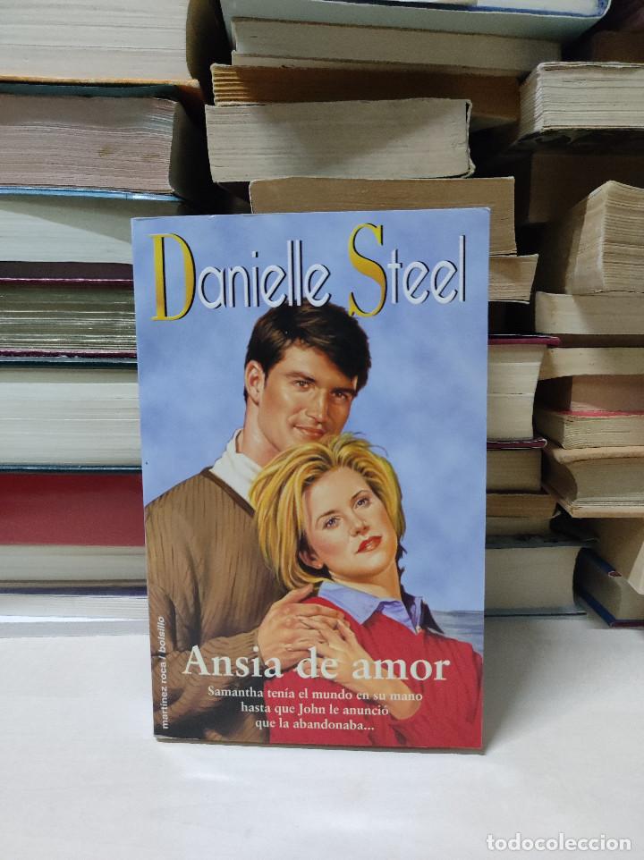 Libros de segunda mano: ANSIA DE AMOR DANIELLE STEEL - Foto 1