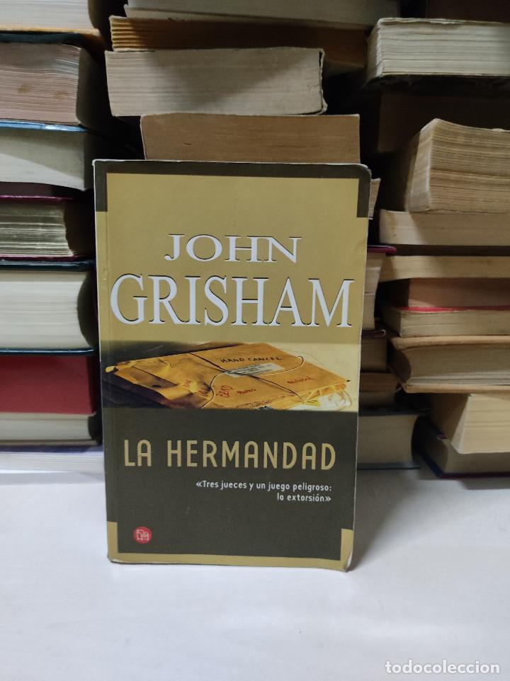 Libros de segunda mano: LA HERMANDAD JOHN GRISHAM - Foto 1