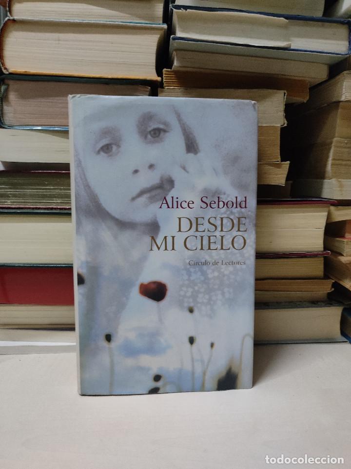Libros de segunda mano: DESDE MI CIELO ALICE SEBOLD - Foto 1