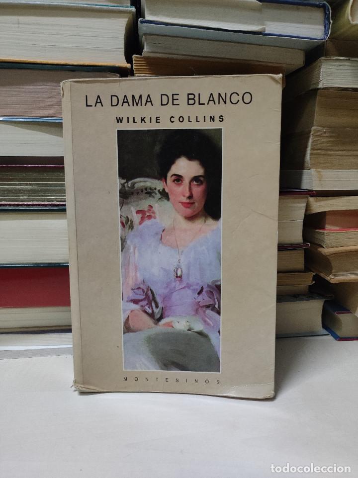 Libros de segunda mano: LA DAMA DE BLANCO WILKIE COLLINS - Foto 1