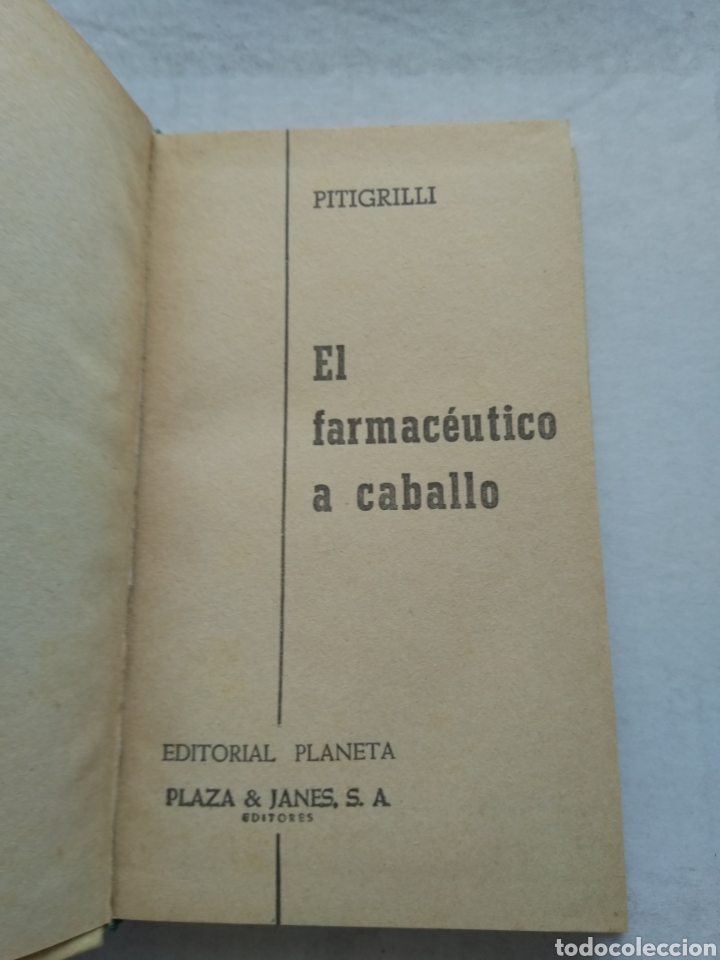Libros de segunda mano: EL FARMACEUTICO A CABALLO/PITIGRILLI - Foto 2