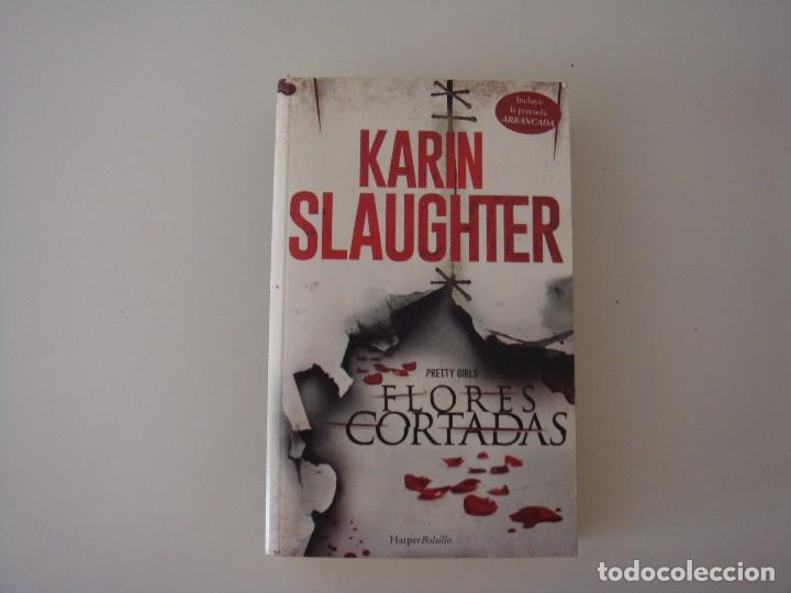 Libros de segunda mano: FLORES CORTADAS KARIN SLAUGHTEER - Foto 1