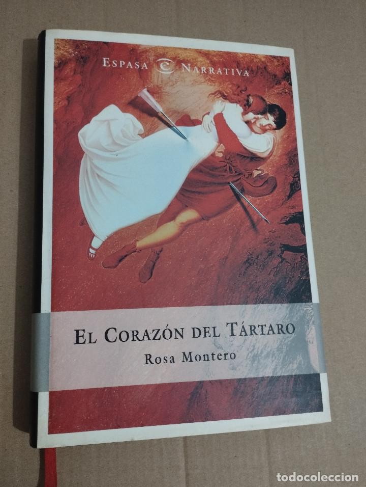 Libros de segunda mano: EL CORAZ&Oacute;N DEL T&Aacute;RTARO (ROSA MONTERO) - Foto 1