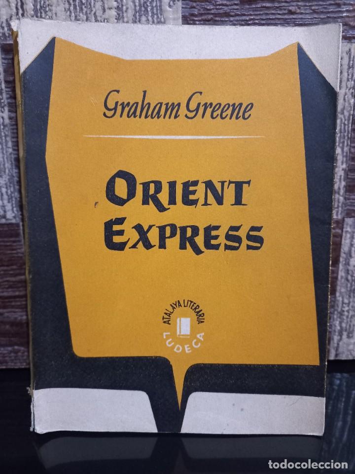 Libros de segunda mano: Graham Greene - Orient Express - 1955 - Foto 1