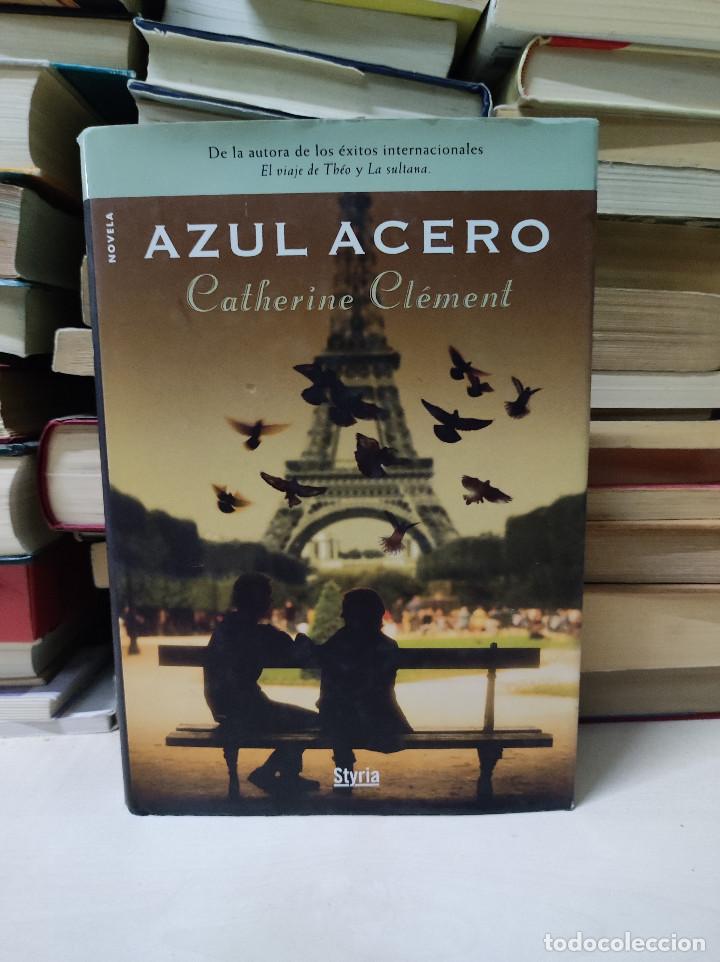 Libros de segunda mano: AZUL ACERO CATHERINE CL&Eacute;MENT - Foto 1