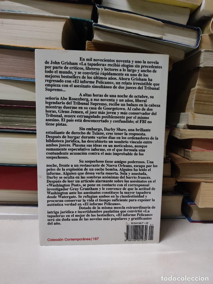 Libros de segunda mano: EL INFORME PELICANO JOHN GRISHAM - Foto 2