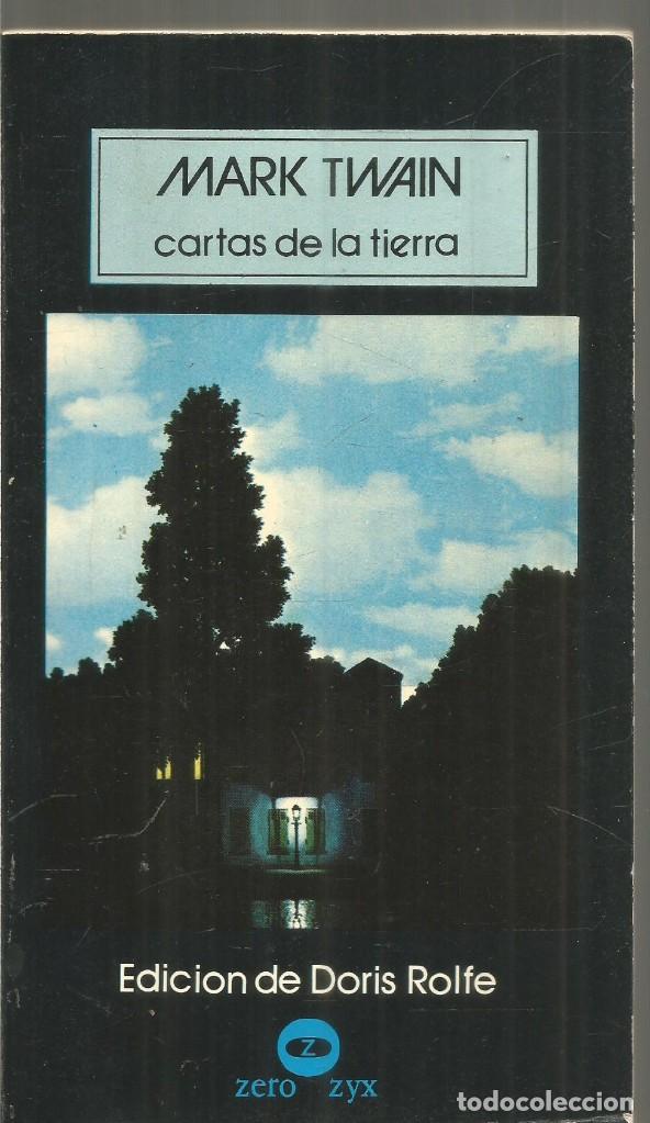 Libros de segunda mano: MARK TWAIN. CARTAS DE LA TIERRA. ZERO - Foto 1