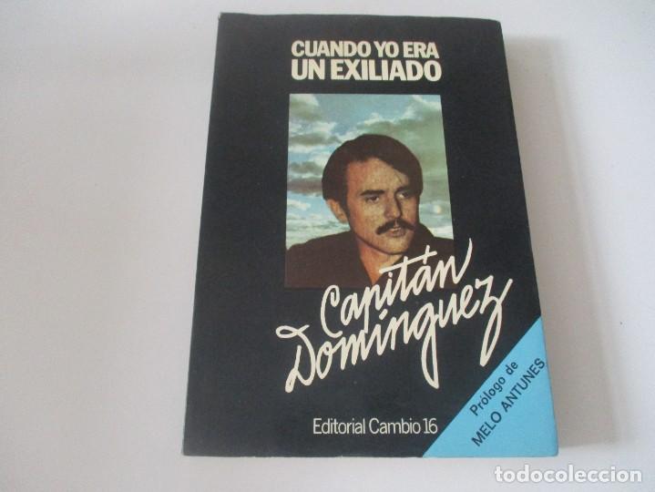 Second hand books: JOS&Eacute; IGNACIO DOMINGUEZ Cuando yo era exiliado W14048