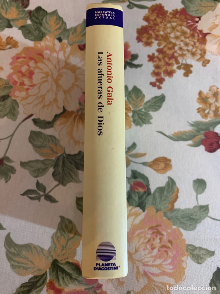 Libros de segunda mano: Las afueras de Dios. Antonio Gala. - Foto 2