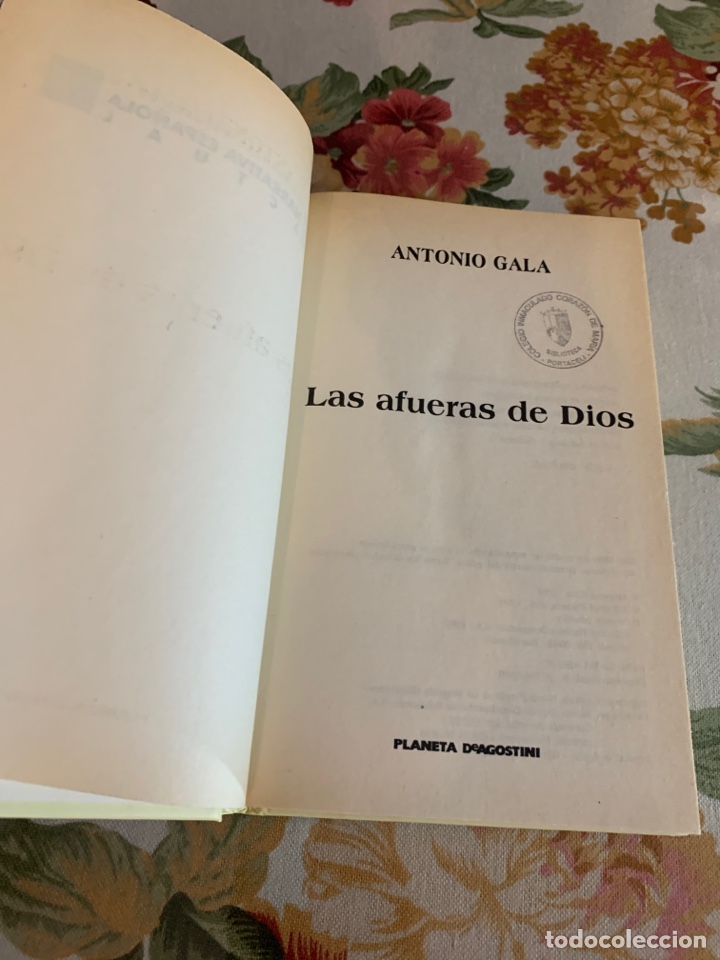 Libros de segunda mano: Las afueras de Dios. Antonio Gala. - Foto 5